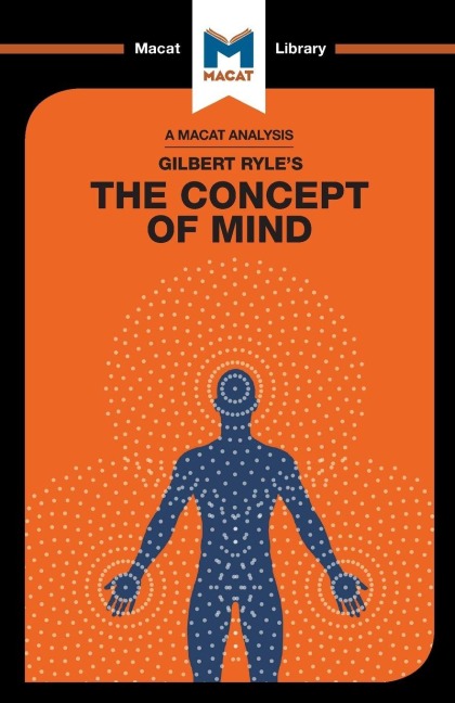 An Analysis of Gilbert Ryle's The Concept of Mind - Michael O'Sullivan