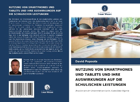 NUTZUNG VON SMARTPHONES UND TABLETS UND IHRE AUSWIRKUNGEN AUF DIE SCHULISCHEN LEISTUNGEN - David Popoola