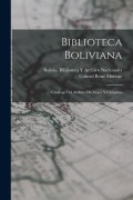 Cover-Bild zum Titel 'Biblioteca Boliviana: Catálogo Del Archivo De Mojos Y Chiquitos' von 'Gabriel René Moreno'