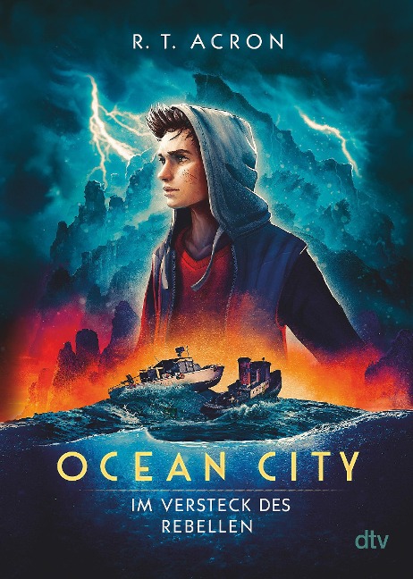 Ocean City - Im Versteck des Rebellen - R. T. Acron, Frank Maria Reifenberg, Christian Tielmann