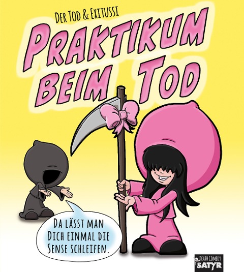 Praktikum beim Tod - Exitussi, der Tod