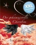 Cover-Bild zum Titel 'Das Geheimnis der Cherubim' von 'Any Cherubim'