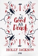 Cover-Bild zum Titel 'As Good as Dead' von 'Holly Jackson'