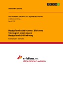 Cover-Bild zum Titel 'Hedgefonds-Aktivismus. Ziele und Strategien einer neuen Hedgefonds-Stilrichtung' von 'Alexandru Giurca'