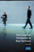 Cover-Bild zum Titel 'The Longman Companion to Nazi Germany' von 'Tim Kirk'