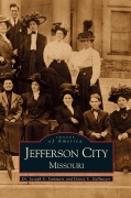 Cover-Bild zum Titel 'Jefferson City, Missouri' von 'Joseph Summers, Dorothy S. Dallmeyer, Joseph S. Summers'