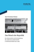 Cover-Bild zum Titel 'Fleisch der Republik' von 'Karl Christian Führer'