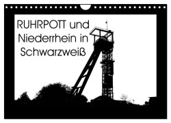 Cover-Bild zum Titel 'Ruhrpott und Niederrhein in Schwarzweiß (Wandkalender 2026 DIN A4 quer), CALVENDO Monatskalender' von 'Christine Daus'