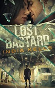 Lost Bastard (Dark Sparrow, #1) - India Kells