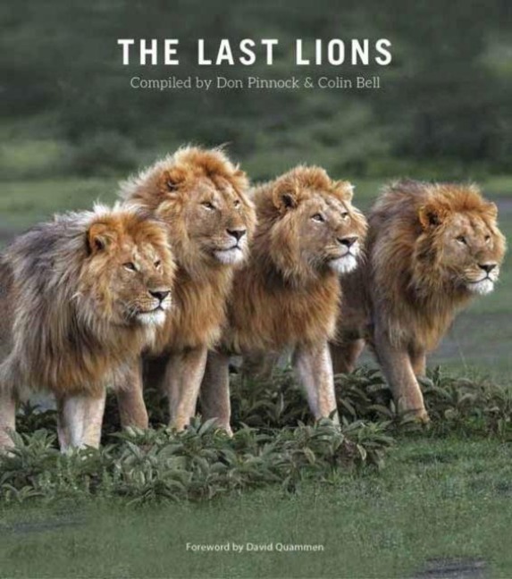 The Last Lions - Colin Bell, Don Pinnock