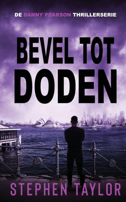 Bevel tot Doden - Stephen Taylor
