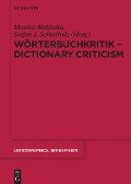 Wörterbuchkritik - Dictionary Criticism - 