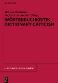 Wörterbuchkritik - Dictionary Criticism - 
