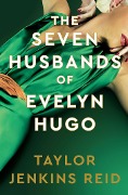 Cover-Bild zum Titel 'The Seven Husbands of Evelyn Hugo: Deluxe Edition Hardback' von 'Taylor Jenkins Reid'