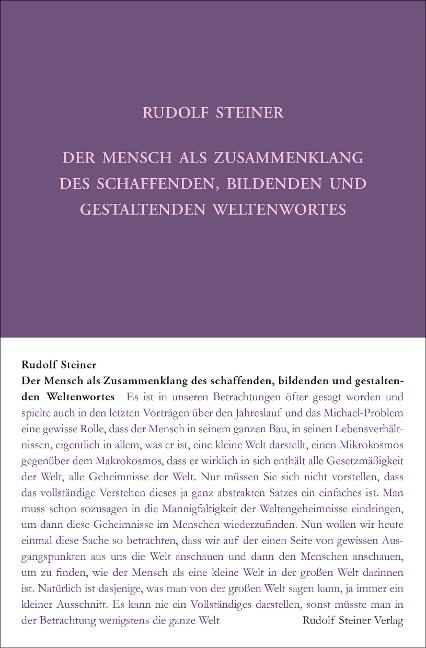 Der Mensch als Zusammenklang des schaffenden, bildenden und gestaltenden Weltenwortes - Rudolf Steiner