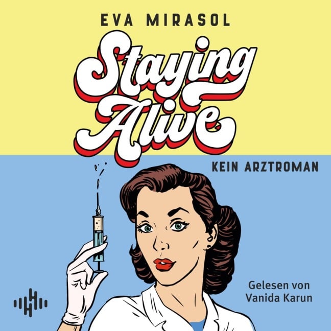 Staying Alive - Eva Mirasol