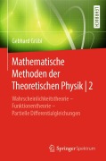 Cover-Bild zum Titel 'Mathematische Methoden der Theoretischen Physik | 2' von 'Gebhard Grübl'