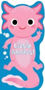 Cover-Bild zum Titel 'Little Axolotl' von 'Maggie Fischer'