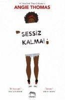 Sessiz Kalma - Angie Thomas