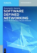 Cover-Bild zum Titel 'Software Defined Networking' von 'Konstantin Agouros'