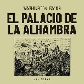 El palacio de la Alhambra - Washington Irving