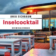 Cover-Bild zum Titel 'Inselcocktail' von 'Anja Eichbaum'