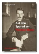Cover-Bild zum Titel 'Auf den Spuren von Thomas Mann' von 'Wolfgang Tarnowski'