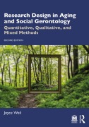 Cover-Bild zum Titel 'Research Design in Aging and Social Gerontology' von 'Joyce Weil'