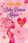 Cover-Bild zum Titel 'Liebe Deinen Körper' von 'Louise Hay'