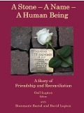A Stone - A Name - A Human Being - Gail Lupton
