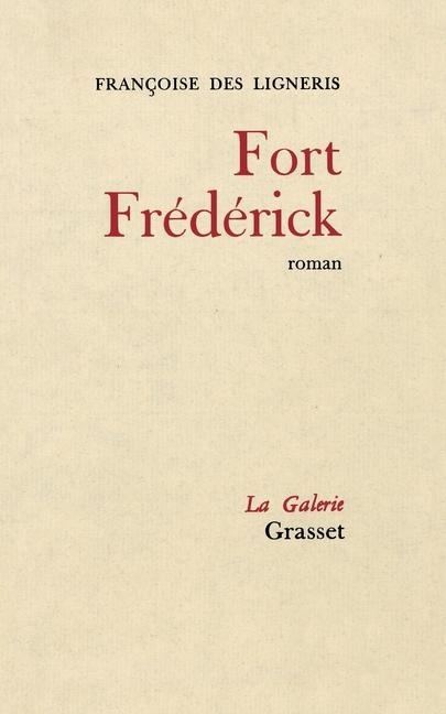 Fort Frederick - Françoise Des Ligneris