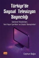 Türkiyede Sayisal Televizyon Yayinciligi - Ceyhun Bagci