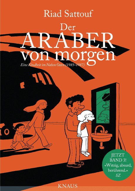 Der Araber von morgen, Band 3 - Riad Sattouf