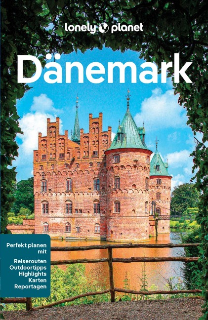 LONELY PLANET Reiseführer E-Book Dänemark - Sean Connolly, Adrienne Murray Nielsen, Thomas OMalley, Mark Elliott