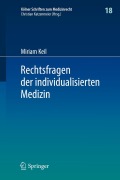 Cover-Bild zum Titel 'Rechtsfragen der individualisierten Medizin' von 'Miriam Keil'