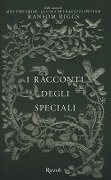 Cover-Bild zum Titel 'I racconti degli Speciali. Miss Peregrine' von 'Ransom Riggs'