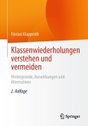 Cover-Bild zum Titel 'Klassenwiederholungen verstehen und vermeiden' von 'Florian Klapproth'
