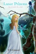 The Lunar Princess - T S Cherry, Tashlultum Levy