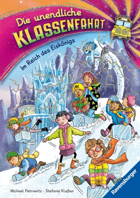 Die unendliche Klassenfahrt - Im Reich des Eiskönigs - Michael Petrowitz
