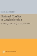 Cover-Bild zum Titel 'National Conflict in Czechoslovakia' von 'Carol Skalnik Leff'