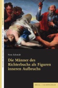 Cover-Bild zum Titel 'Die Männer des Richterbuchs als Figuren inneren Aufbruchs' von 'Nora Schmidt'