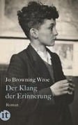 Der Klang der Erinnerung - Jo Browning Wroe