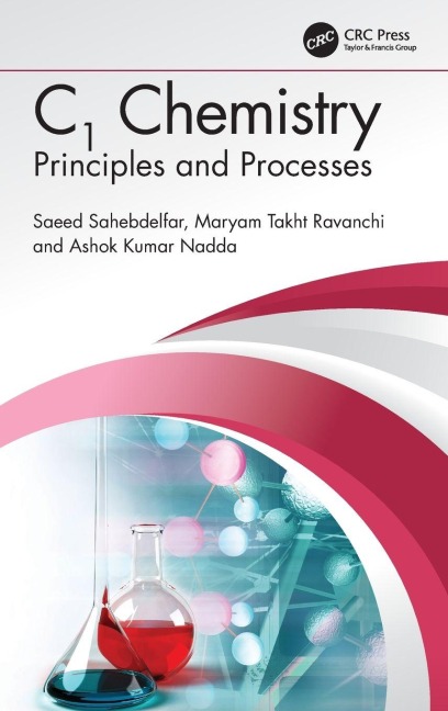 C1 Chemistry - Saeed Sahebdelfar, Ashok Kumar Nadda, Maryam Takht Ravanchi