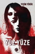 Cover-Bild zum Titel 'Yüz Yüze' von 'Yesim Yörük'