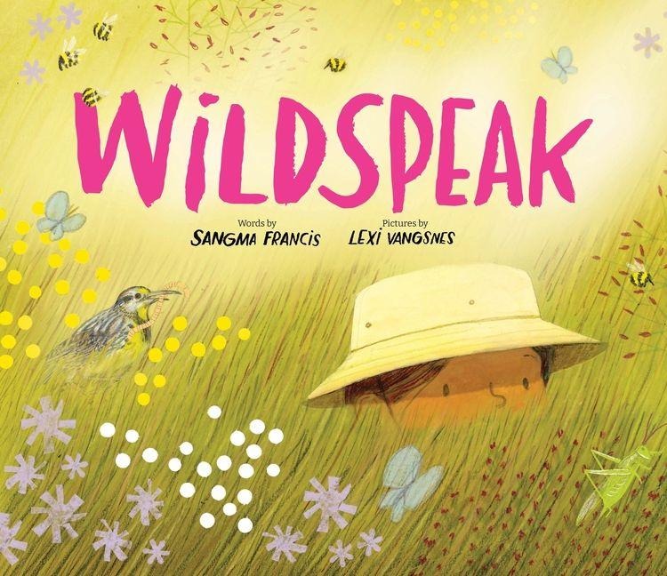 Wildspeak - Sangma Francis