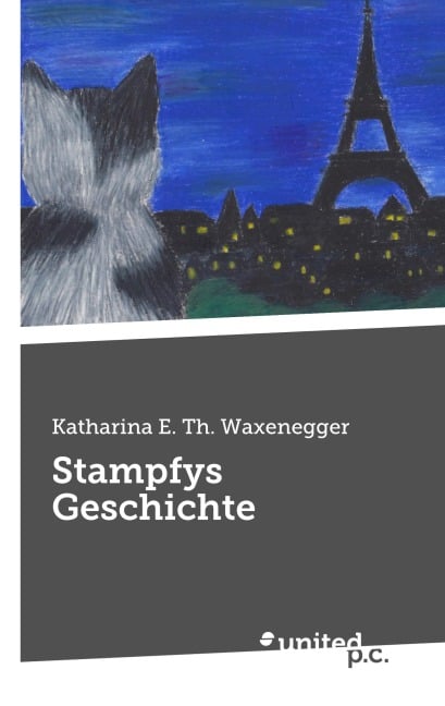 Stampfys Geschichte - Katharina E. Th. Waxenegger