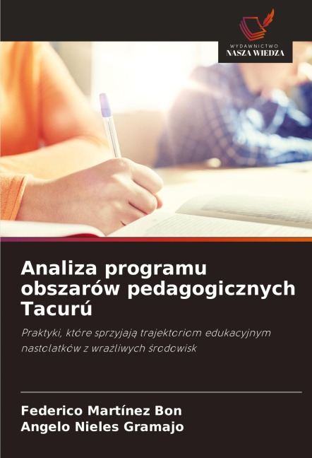 Analiza programu obszarów pedagogicznych Tacurú - Federico Martínez Bon, Angelo Nieles Gramajo