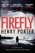 Cover-Bild zum Titel 'Firefly' von 'Henry Porter'