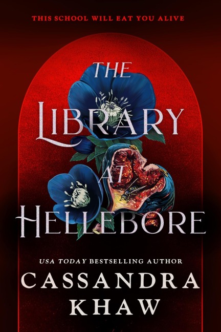 The Library at Hellebore - Cassandra Khaw