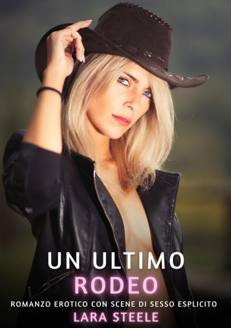 Un Ultimo Rodeo - Lara Steele